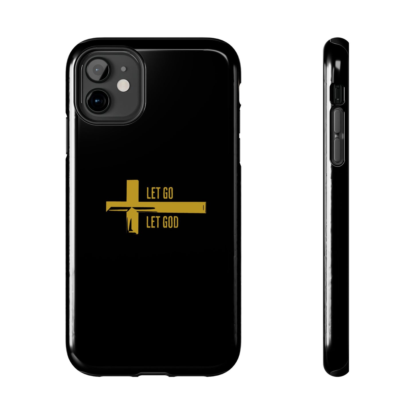 Black Let Go & Let God Phone Case