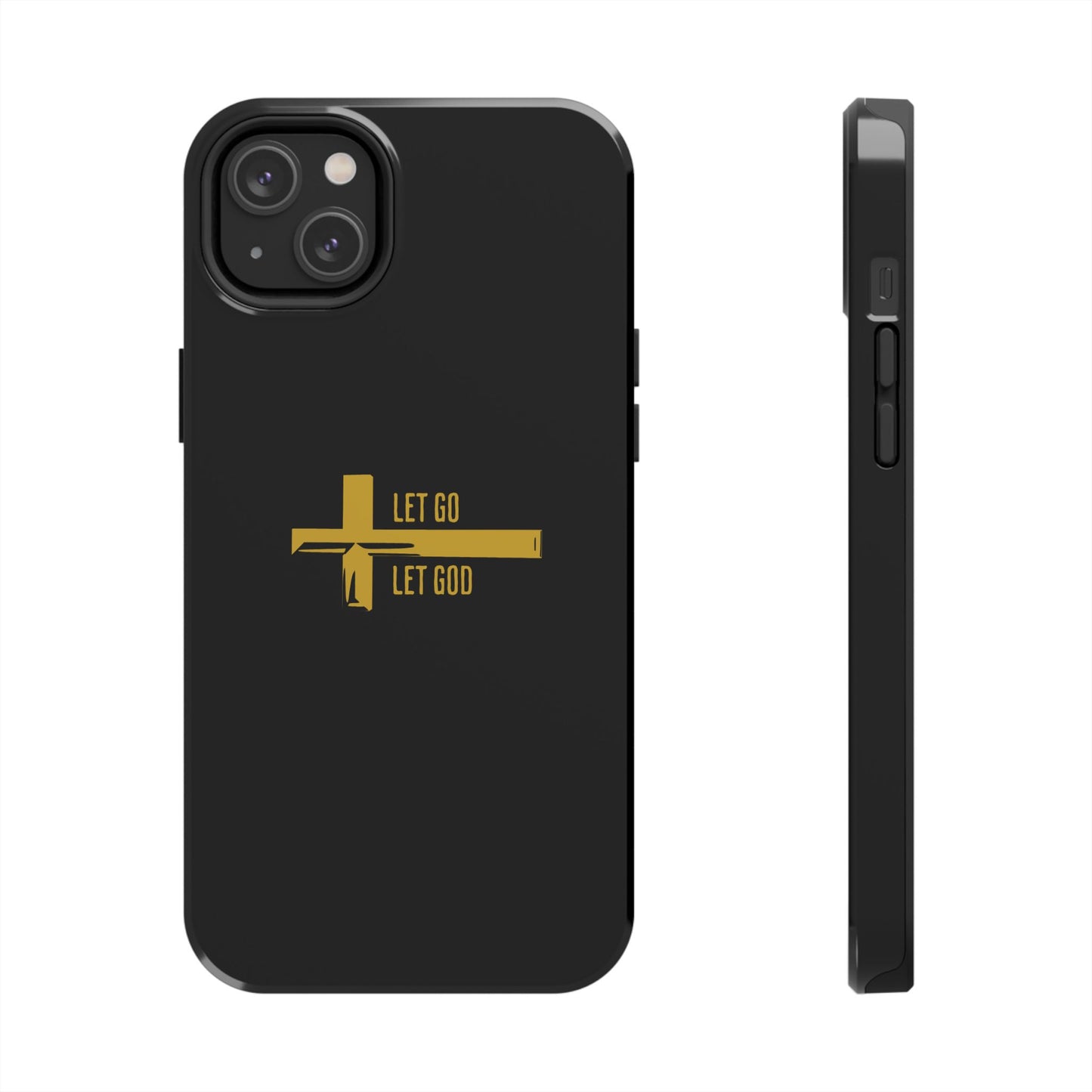 Black Let Go & Let God Phone Case