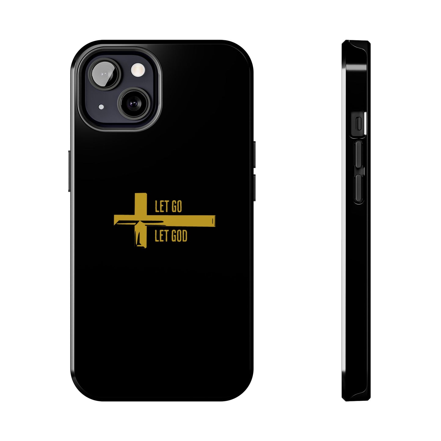 Black Let Go & Let God Phone Case
