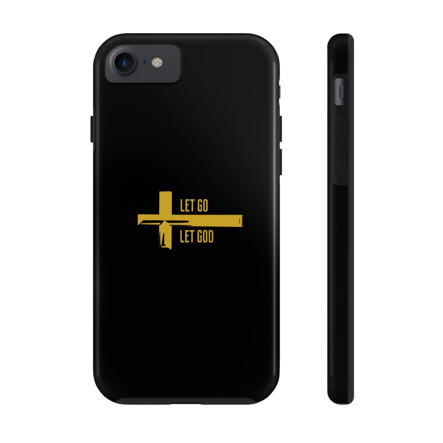 Black Let Go & Let God Phone Case