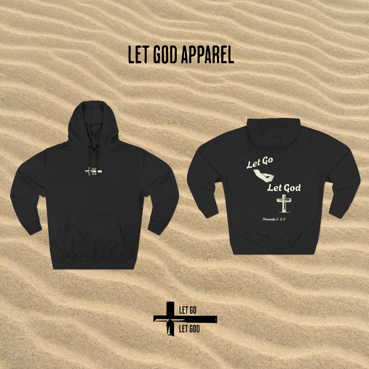 Let Go & Let God Hoodie