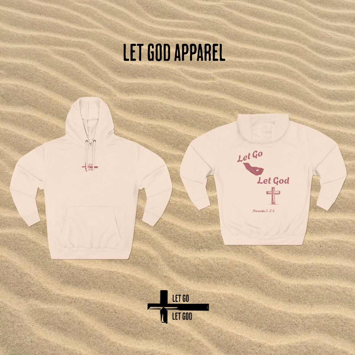 Let Go & Let God Hoodie