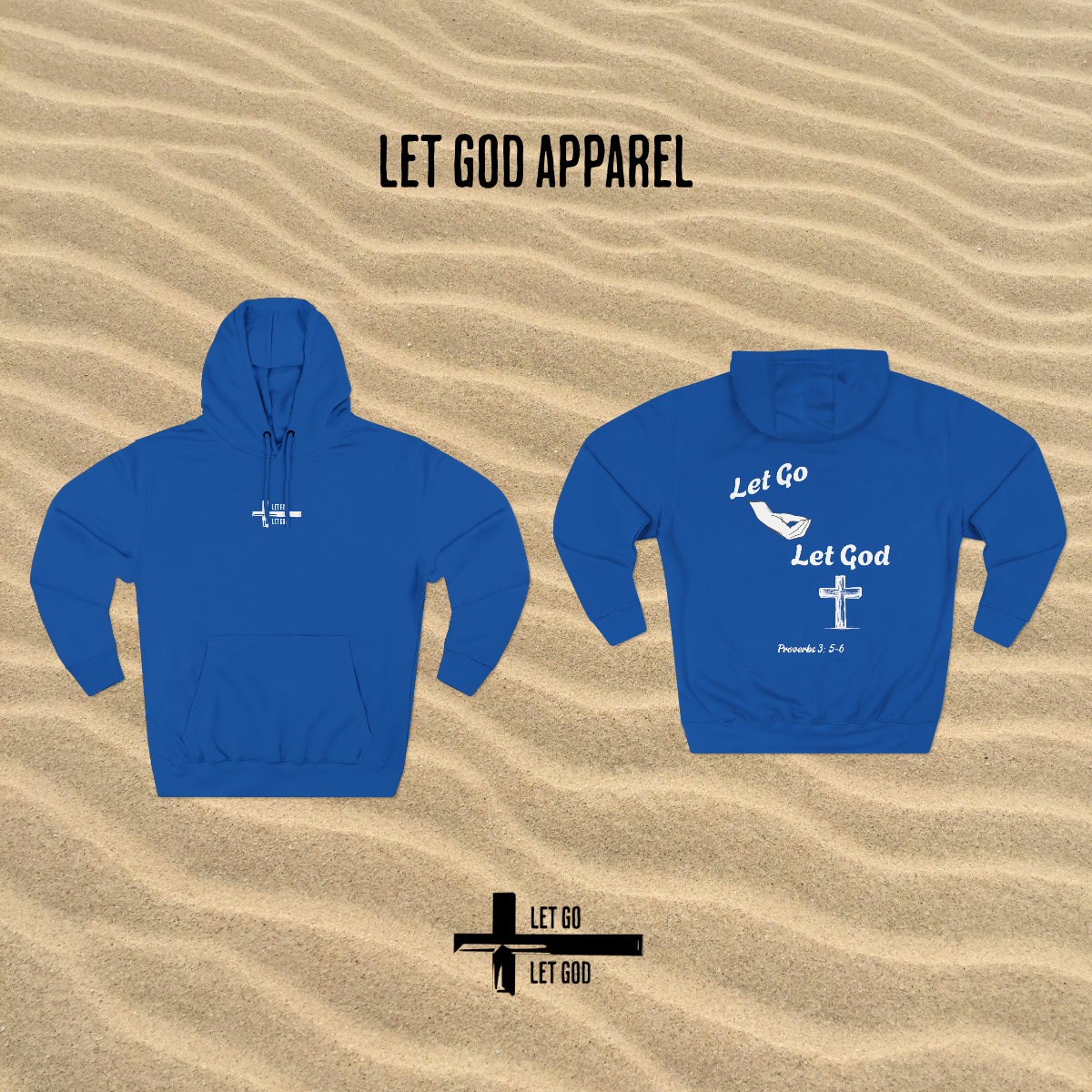 Let Go & Let God Hoodie