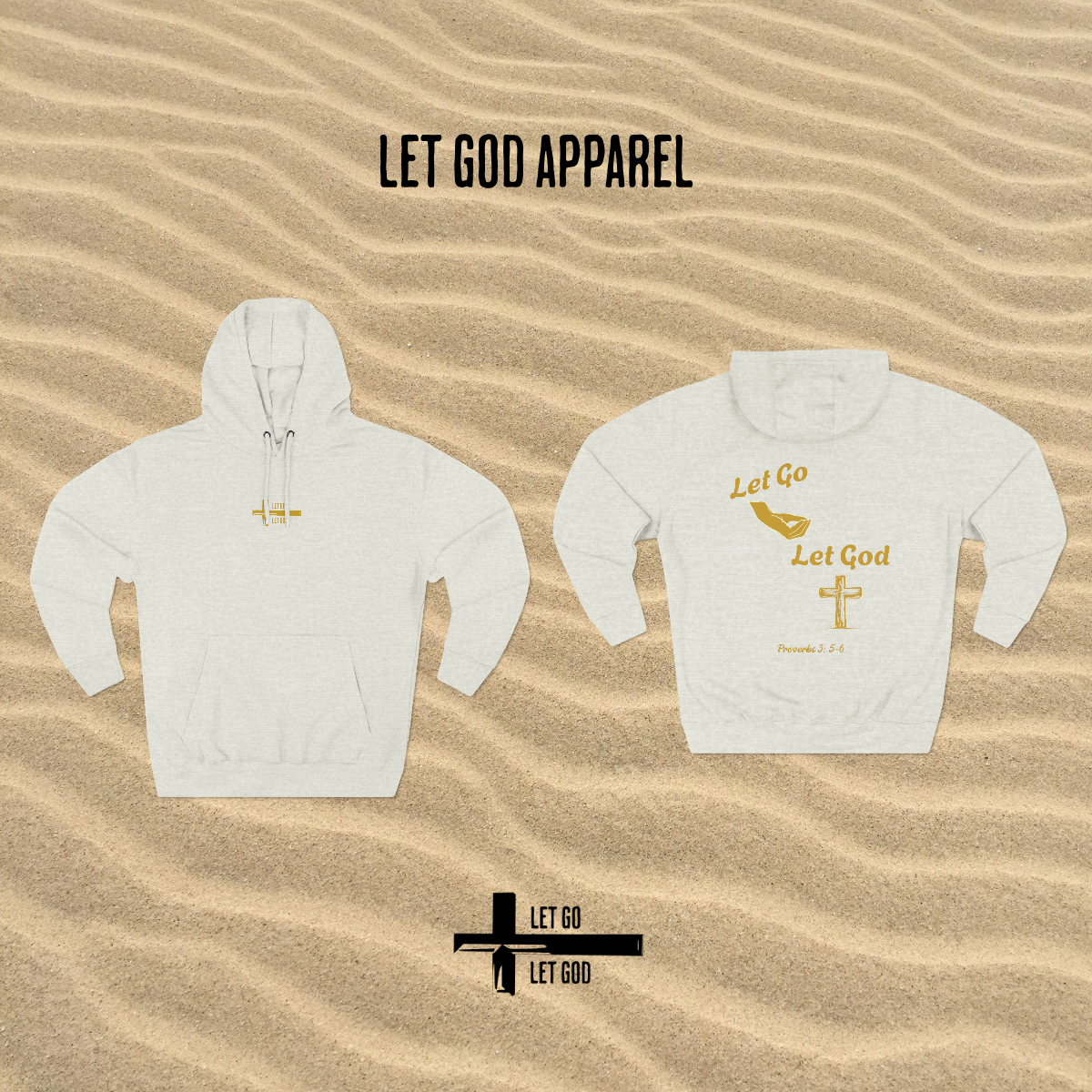 Let Go & Let God Hoodie