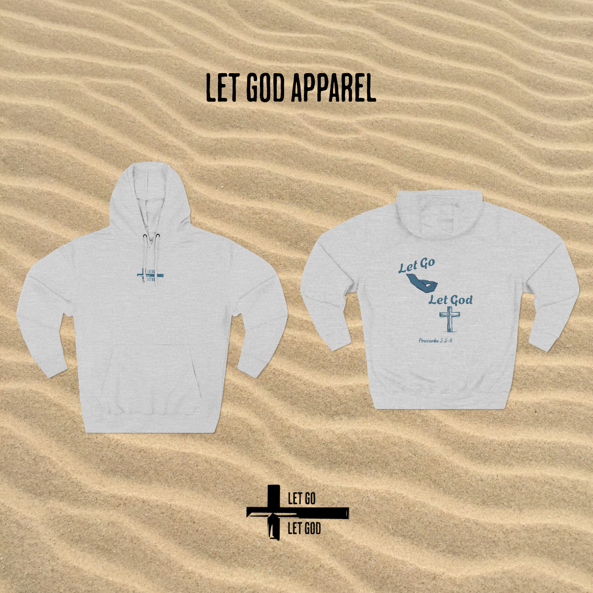 Let Go & Let God Hoodie