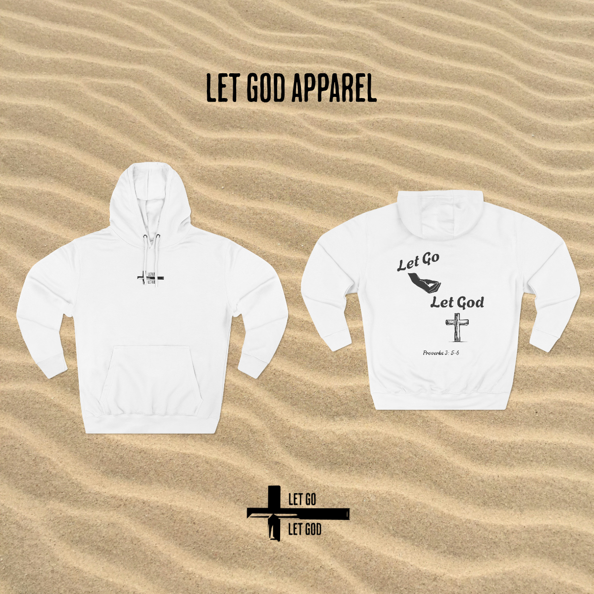 Let Go & Let God Hoodie